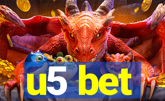 u5 bet